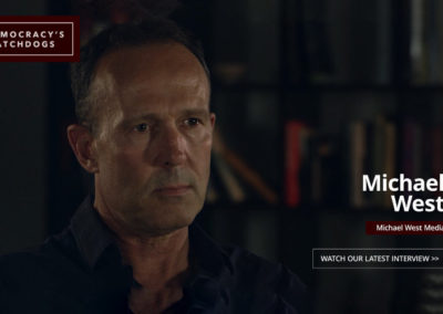 Democracy’s Watchdogs: Michael West Media turns four