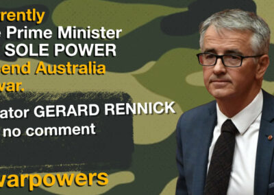 Gerard Rennick on war powers reform