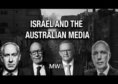 Australian media and the Israeli war machine
