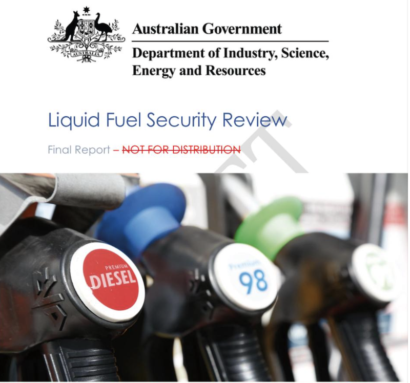 Australian Government Fuel Security Review (Source: FOI)