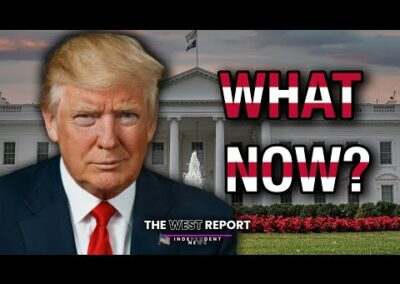 What from Trump? | The West Report
