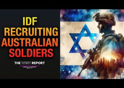 IDF Recruits in Australia: the Untold Story | The West Report