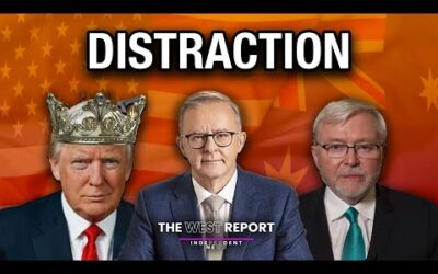 The Questions that Albo didnt Ask Trump | The West Report