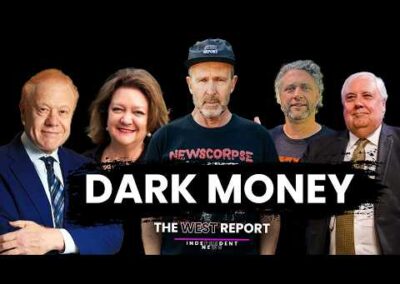 THE DARK money of the Election | The West Report