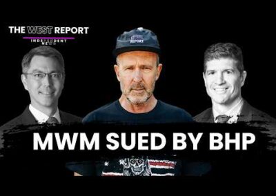 We are Getting Sued by BHP | The West Report