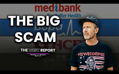 Private Health’s $8 Billion Subsidy Scam | The West Report
